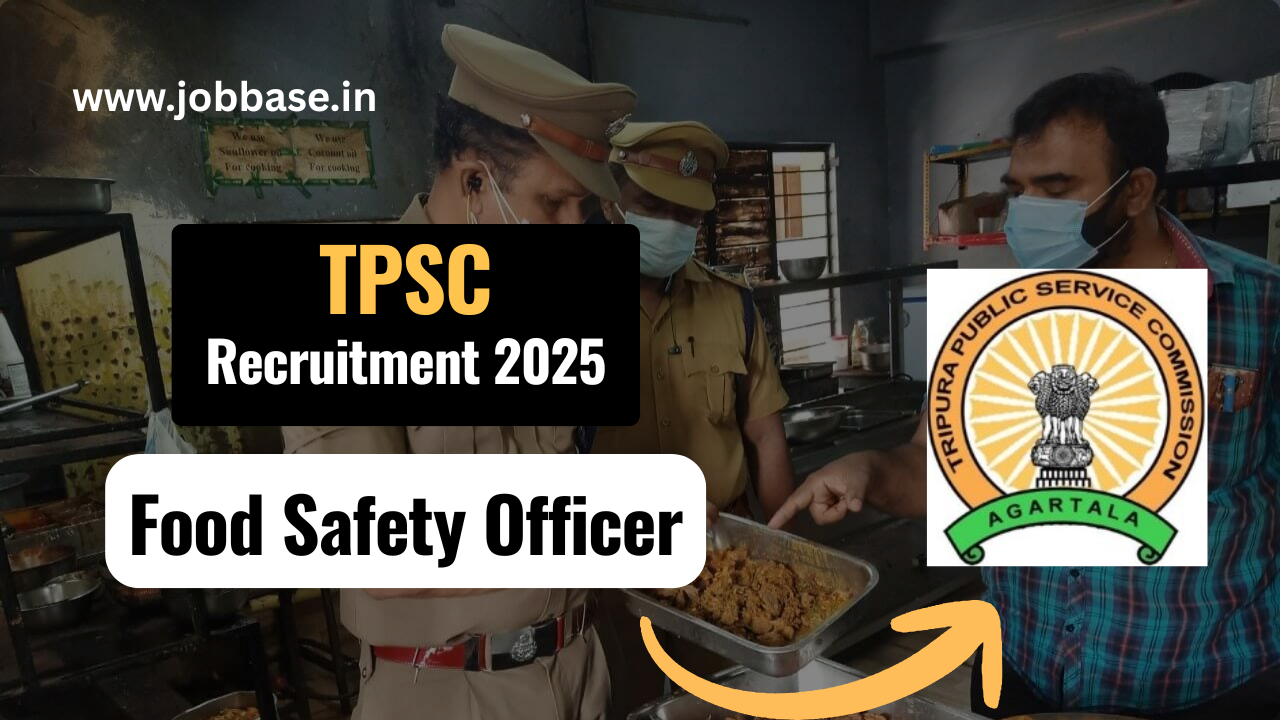 Tripura Public Service Commission (TPSC) is Hiring for Food Safety Officer (16 Posts | Apply by 02 Sept)