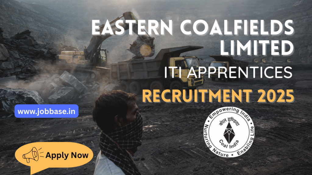 Eastern Coalfields Limited ITI Apprentices Recruitment 2025